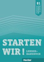 Starten wir! B1. Lehrerhandbuch