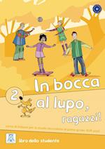 In bocca al lupo, ragazzi! 2