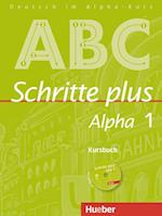 Schritte plus Alpha 1. Kursbuch mit Audio-CD