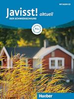 Javisst! aktuell A1+. Kursbuch + Arbeitsbuch + Audio-CD