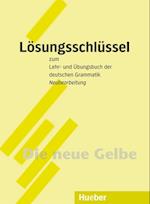 Lehr- und Übungsbuch der deutschen Grammatik. Lösungsschlüssel. Neubearbeitung
