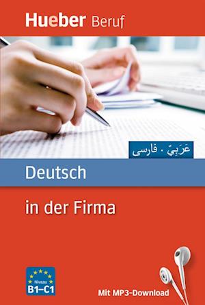 Deutsch in der Firma. Arabisch, Farsi