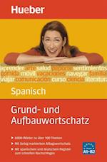 Grund- und Aufbauwortschatz Spanisch