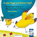 Großer Vogel und Kleiner Vogel. Kinderbuch Deutsch-Russisch mit Audio-CD