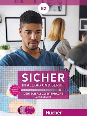 Sicher in Alltag und Beruf! B2 - Medienpaket: 2 Audio-CDs zum Kursbuch, 2 Audio-CDs zum Arbeitsbuch und 1 DVD zum Kursbuch.