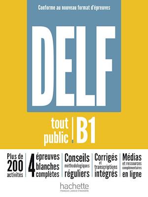 DELF tout public B1 - Conforme au nouveau format d'épreuves