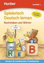 Spielerisch Deutsch lernen Buchstaben und Wörter. Lernstufe 1