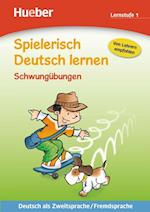 Spielerisch Deutsch lernen Schwungübungen. Lernstufe 1