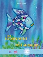 Der Regenbogenfisch. Kinderbuch Deutsch-Italienisch