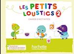 Les Petits Loustics 2. Cahier d'activités + CD Audio