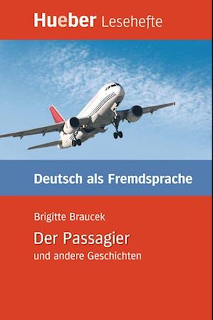 Der Passagier und andere Geschichten