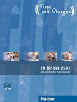 AusBlick 1: Fit für das DSD I. Übungsbuch mit Audio-CD