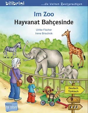 Im Zoo. Kinderbuch Deutsch-Türkisch