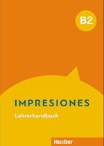 Impresiones B2. Lehrerhandbuch