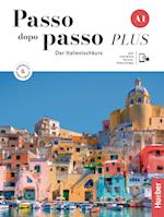 Passo dopo passo PLUS A1. Kurs- und Arbeitsbuch plus interaktive Version