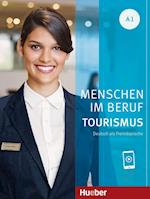 Menschen im Beruf - Tourismus A1