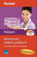 Wortschatz einfach praktisch - Polnisch