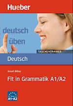 Deutsch üben. Fit in Grammatik A1/A2