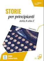 Storie per principanti - racconti dalla A alla Z. Livello 1