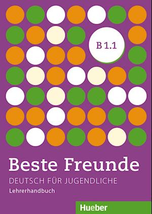 Beste Freunde B1/1. Lehrerhandbuch