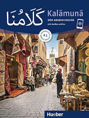 Kalamuna A1. Der Arabischkurs / Kursbuch + Arbeitsbuch