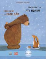 Herr Hase & Frau Bär. Kinderbuch Deutsch-Türkisch