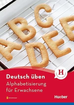 Deutsch üben Alphabetisierung für Erwachsene. Buch mit MP3-Download