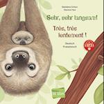 Sehr, sehr langsam! Kinderbuch Deutsch-Französisch