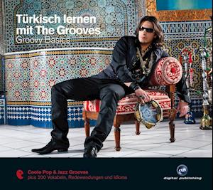 Türkisch lernen mit The Grooves