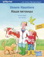 Unsere Haustiere. Kinderbuch Deutsch-Russisch