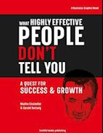 What Highly Effective People Don't Tell You