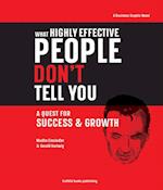 What Highly Effective People Don't Tell You