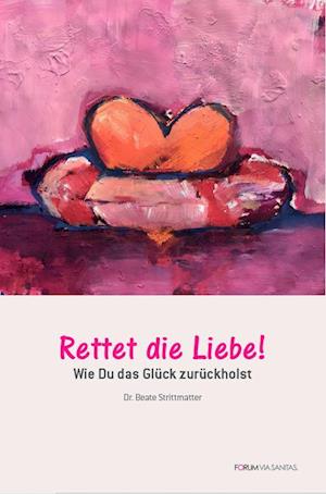 Rettet die Liebe