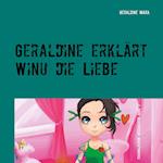 Geraldine erklärt Winu die Liebe