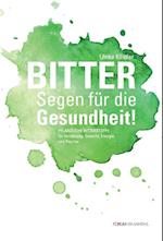 BITTER Segen für die Gesundheit