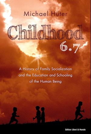 Childhood 6.7