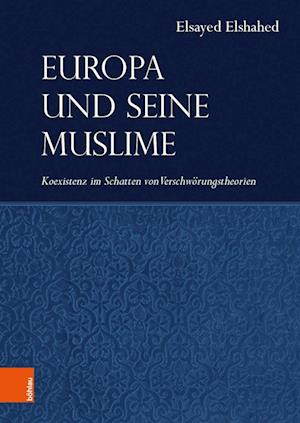 Europa Und Seine Muslime