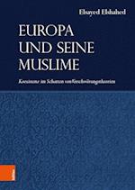 Europa Und Seine Muslime