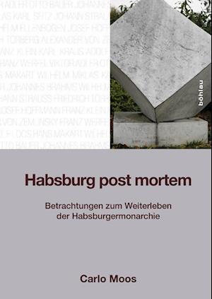 Habsburg Post Mortem