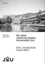 50 Jahre Johannes Kepler Universitat Linz