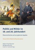 Politik und Militär im 19. und 20. Jahrhundert
