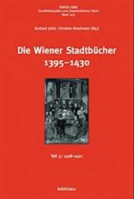 Die Wiener Stadtbucher 1395-1430