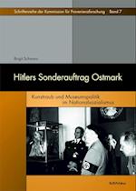 Hitlers Sonderauftrag Ostmark
