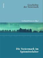 Die Steiermark Im Spatmittelalter