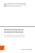 Burokratische Demokratie, Demokratische Burokratie