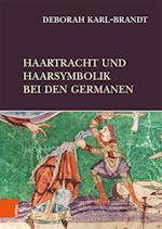 Haartracht und Haarsymbolik bei den Germanen