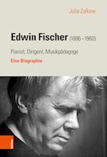 Edwin Fischer (1886-1960) - Pianist, Dirigent, Musikpadagoge