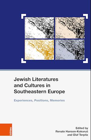 Jewish Literatures and Cultures in Southeastern Europe