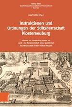 Instruktionen und Ordnungen der Stiftsherrschaft Klosterneuburg