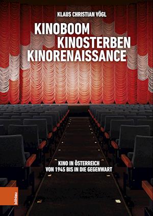 Kinoboom - Kinosterben - Kinorenaissance